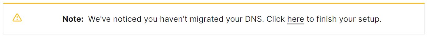 Upon entering your dashboard, the first thing you might notice is a warning.