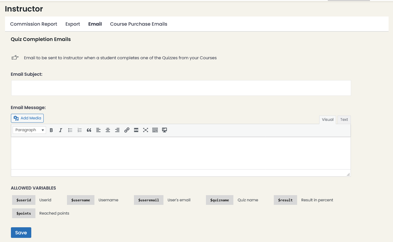 Instructor Quiz Completion Email Settings
