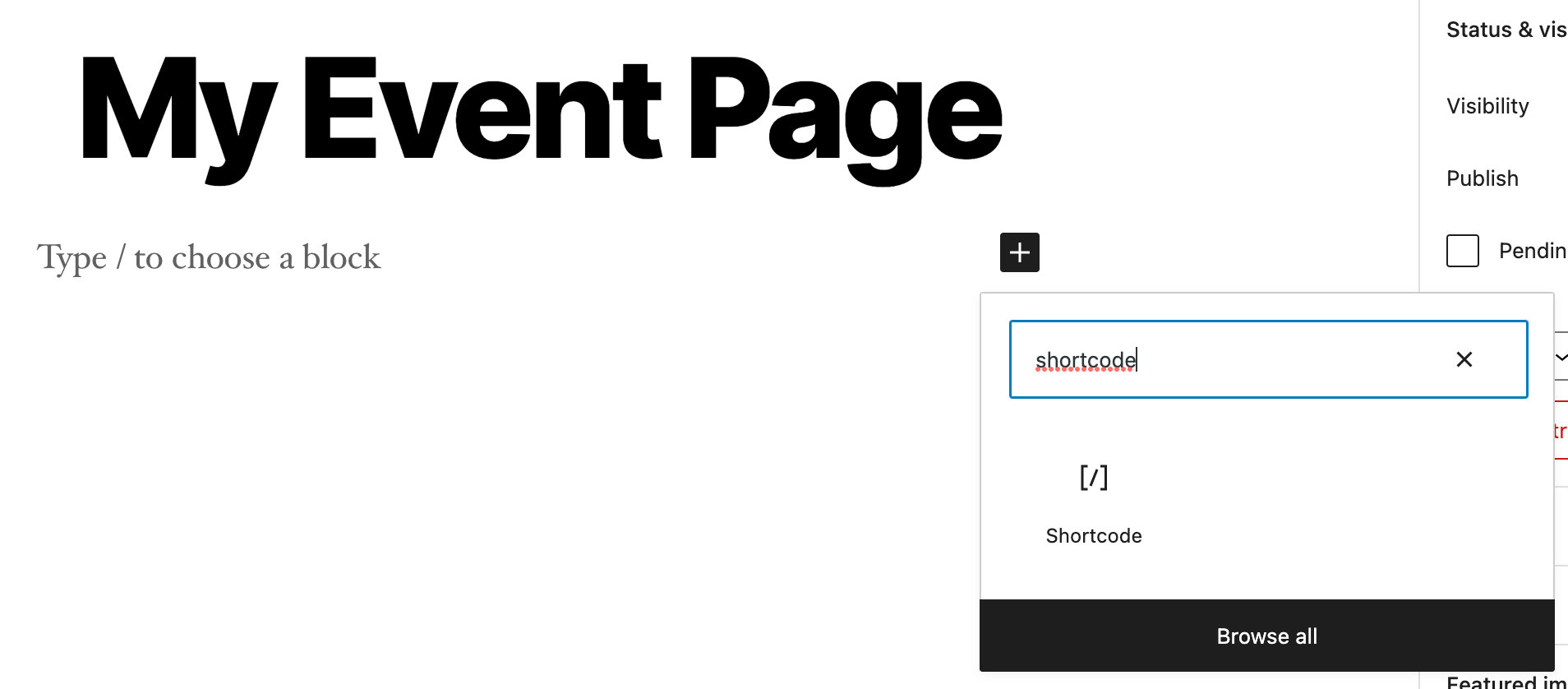 add a shortcode with the block editor