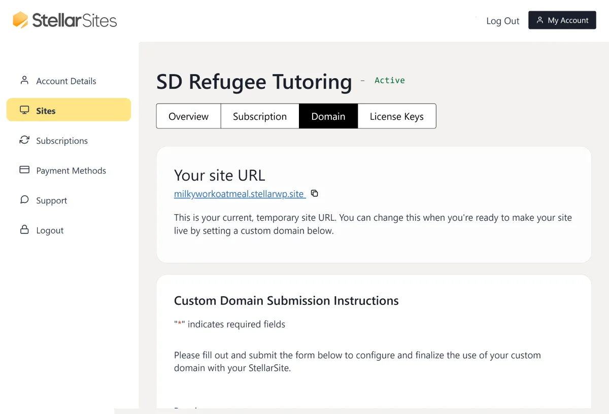 Screenshot of StellarSites dashboard showing SD Refugee Tutoring site details with options for Overview, Subscription, Domain, and License Keys. It includes a temporary site URL and instructions for submitting a custom domain.