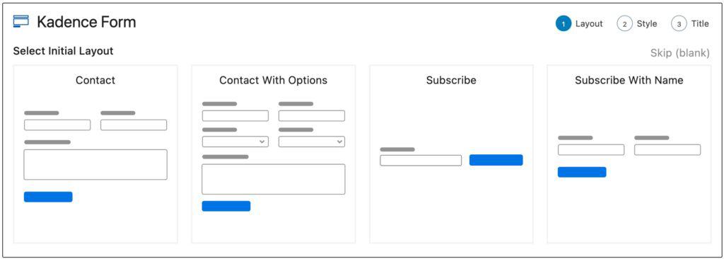 Selecting a Form (Adv) initial layout