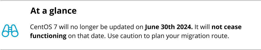 CentOS 7 EOL — CentOS 7 will move to EOL (end of life) status on June 30, 2024. Here’s what you need to know about migrating from CentOS 7 to another Linux OS option.