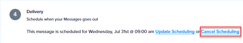 The Cancel Scheduling link at the bottom of the message detail in Promoter