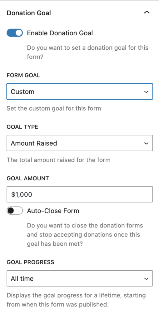 screenshot of form goal options to select for the campaign or custom settings for individual forms