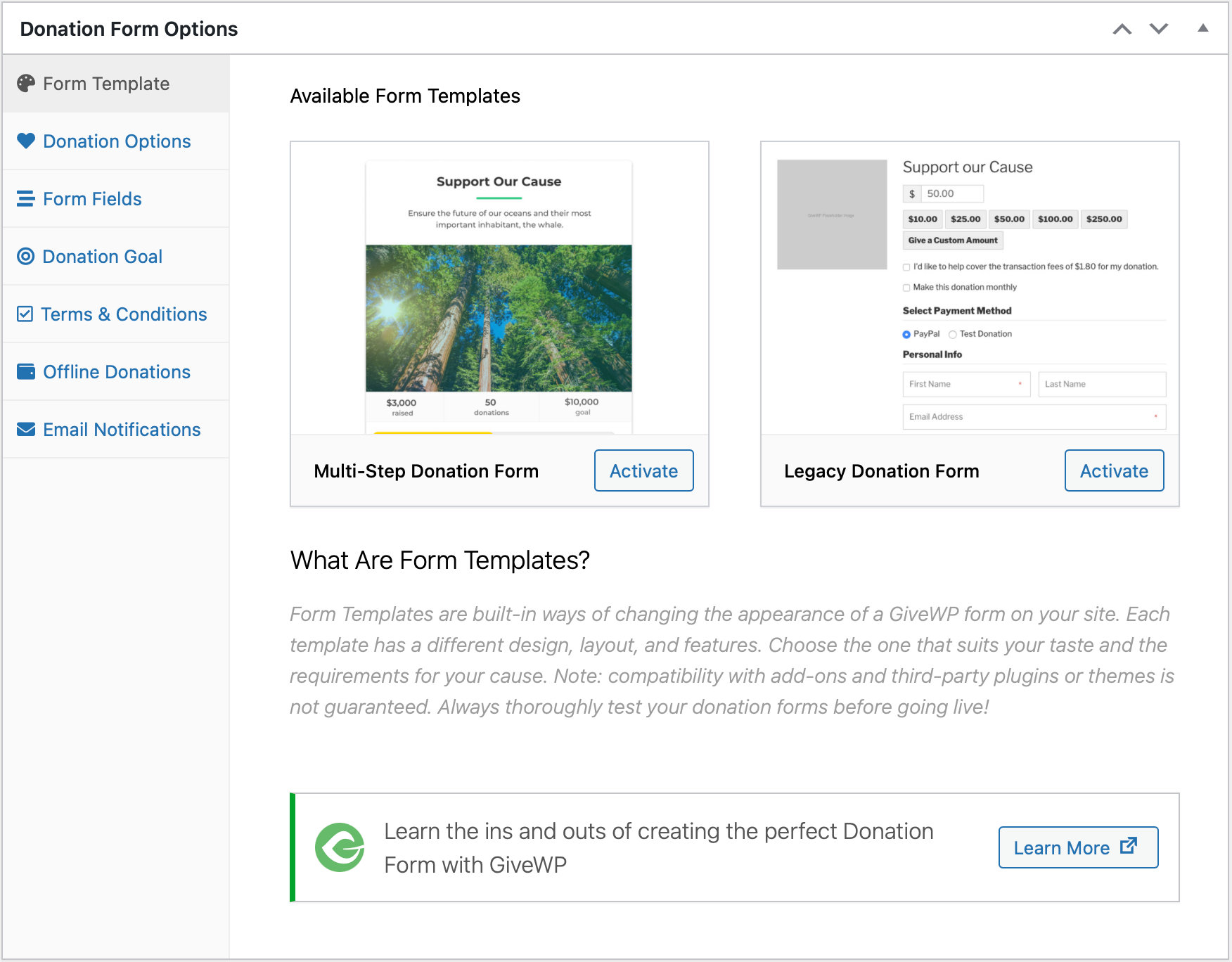 Showing the form fields for creating a new donation form with the GiveWP plugin. The screen is open on the Form Template options, but the navigation also shows settings for donations, form fields, a donation goal, terms and conditions, offline donations, and email notifications.