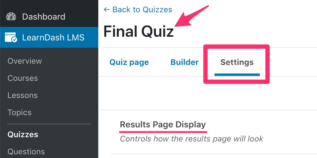 How to access LearnDash quiz display settings
