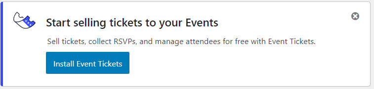 The Event Tickets one-click install notice in the WordPress admin