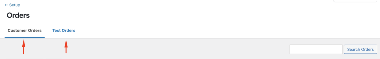 Orders tabs for custom orders and test orders