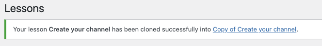 Successful cloned lesson message
