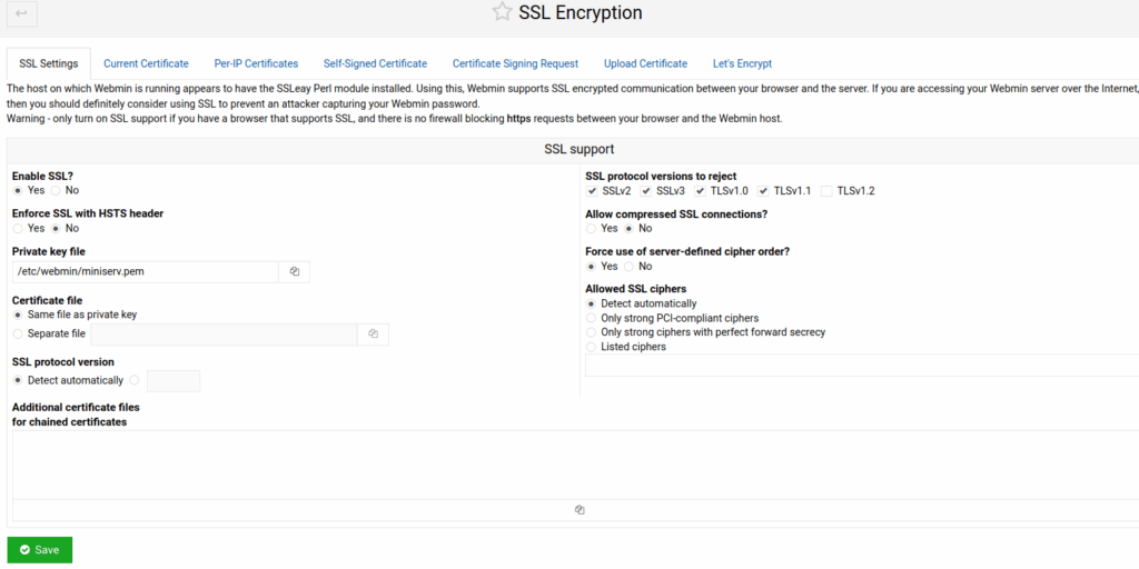 Follow the prompts to generate or upload SSL certificates to secure web-based services and click the Save button to reflect your changes in the system.